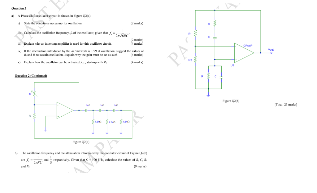 Solved Question 2 a) A Phase Shift oscillator circuit is | Chegg.com