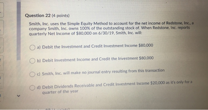 Solved Question 22 (4 points) Smith, Inc. uses the Simple | Chegg.com