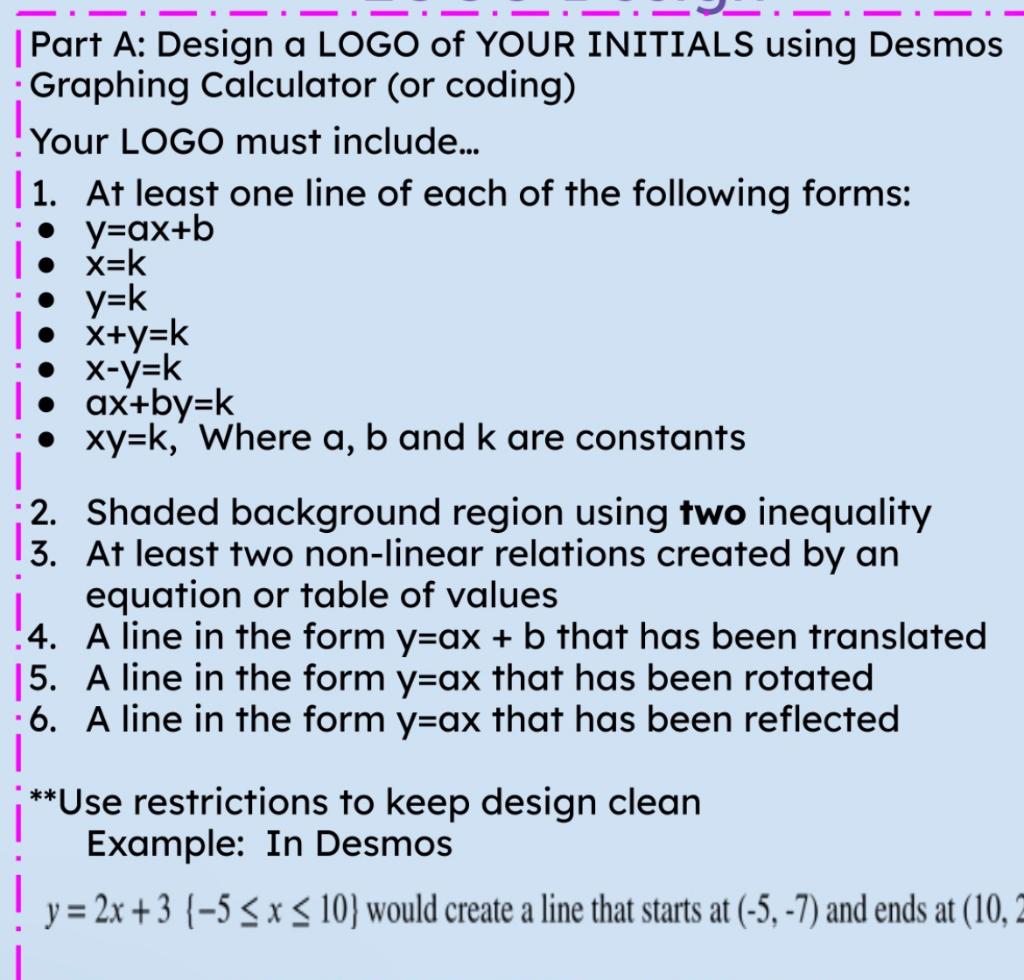 Solved | Part A: Design a LOGO of YOUR INITIALS using Desmos | Chegg.com