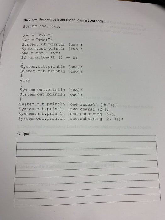 Solved 3b. Show the output from the following Java code: | Chegg.com