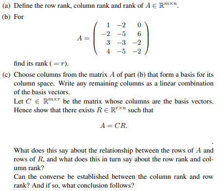 Solved a Define the row rank column rank and rank of AER