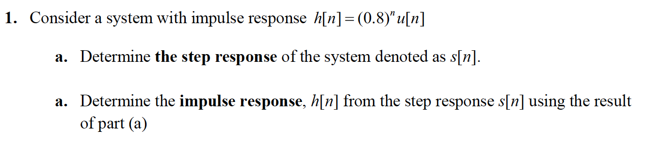 Solved 1. Consider a system with impulse response | Chegg.com