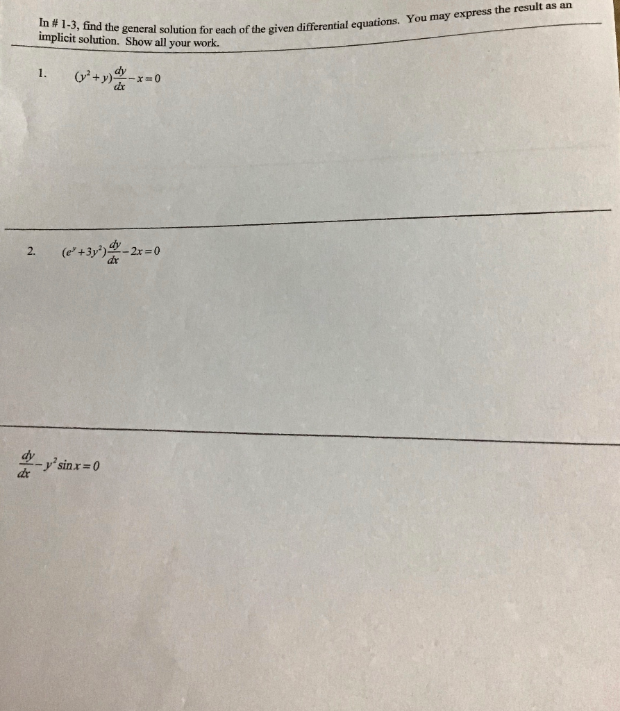 Solved In # 1-3, Find The General Solution For Each Of The | Chegg.com