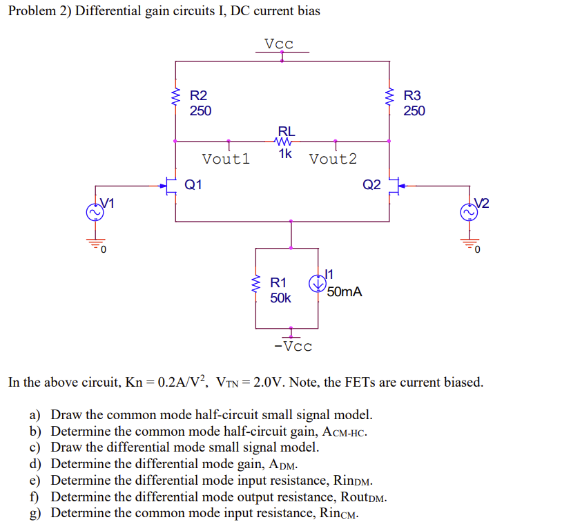 Solved Problem 2) Differential gain circuits I, DC current