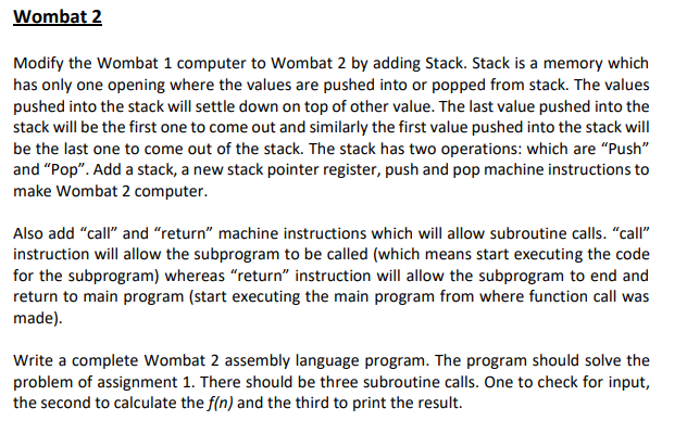 Solved Wombat 2 Modify the Wombat 1 computer to Wombat 2 by | Chegg.com