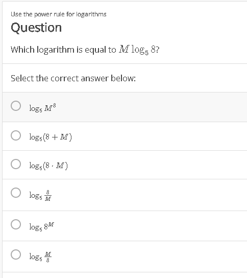 Solved Use The Power Rule For Logarithms Question Which 