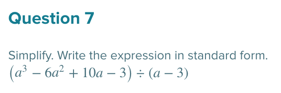 Solved Question 5 Simplify the expression. Write the | Chegg.com