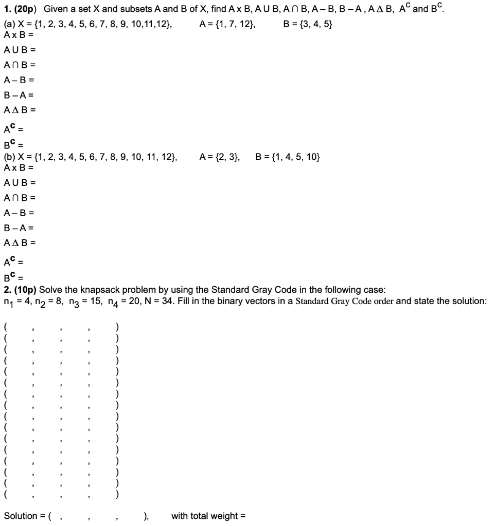 Solved Given A Set X And Subsets A And B Of X, Find A X B, A | Chegg.com