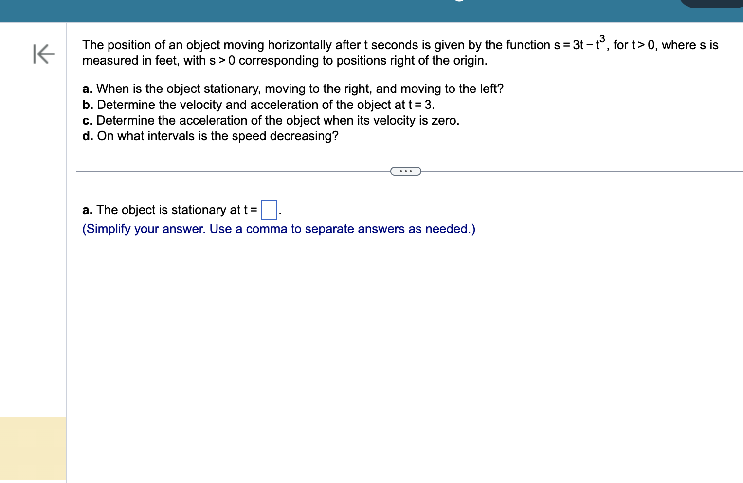 Solved The position of an object moving horizontally after t | Chegg.com