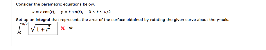 Solved Consider the parametric equations below. x = t | Chegg.com