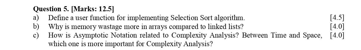 Solved Question 5. [Marks: 12.5] a) Define a user function | Chegg.com