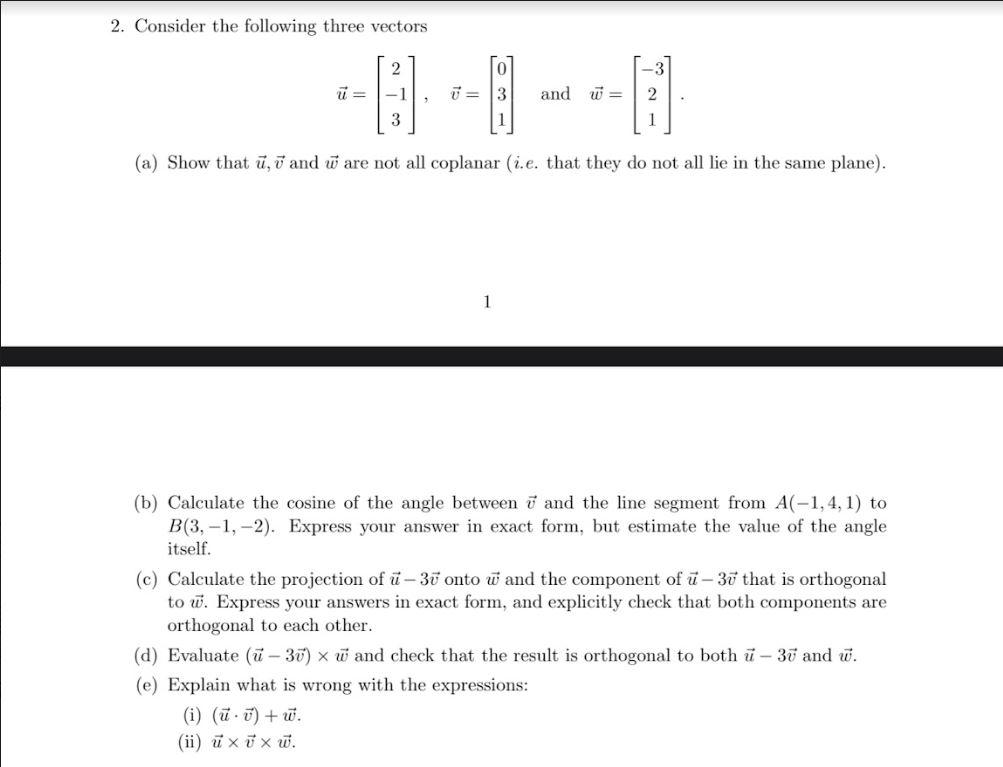 Solved 2. Consider the following three vectors | Chegg.com