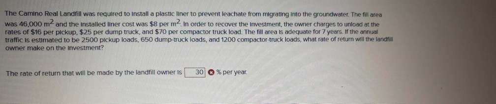 Solved The Camino Real Landfill was required to Install a | Chegg.com