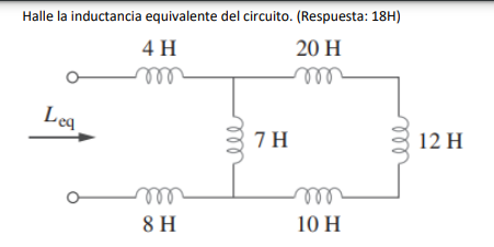 Halle la inductancia equivalente del circuito. (Respuesta: \( 18 \mathrm{H} \) )