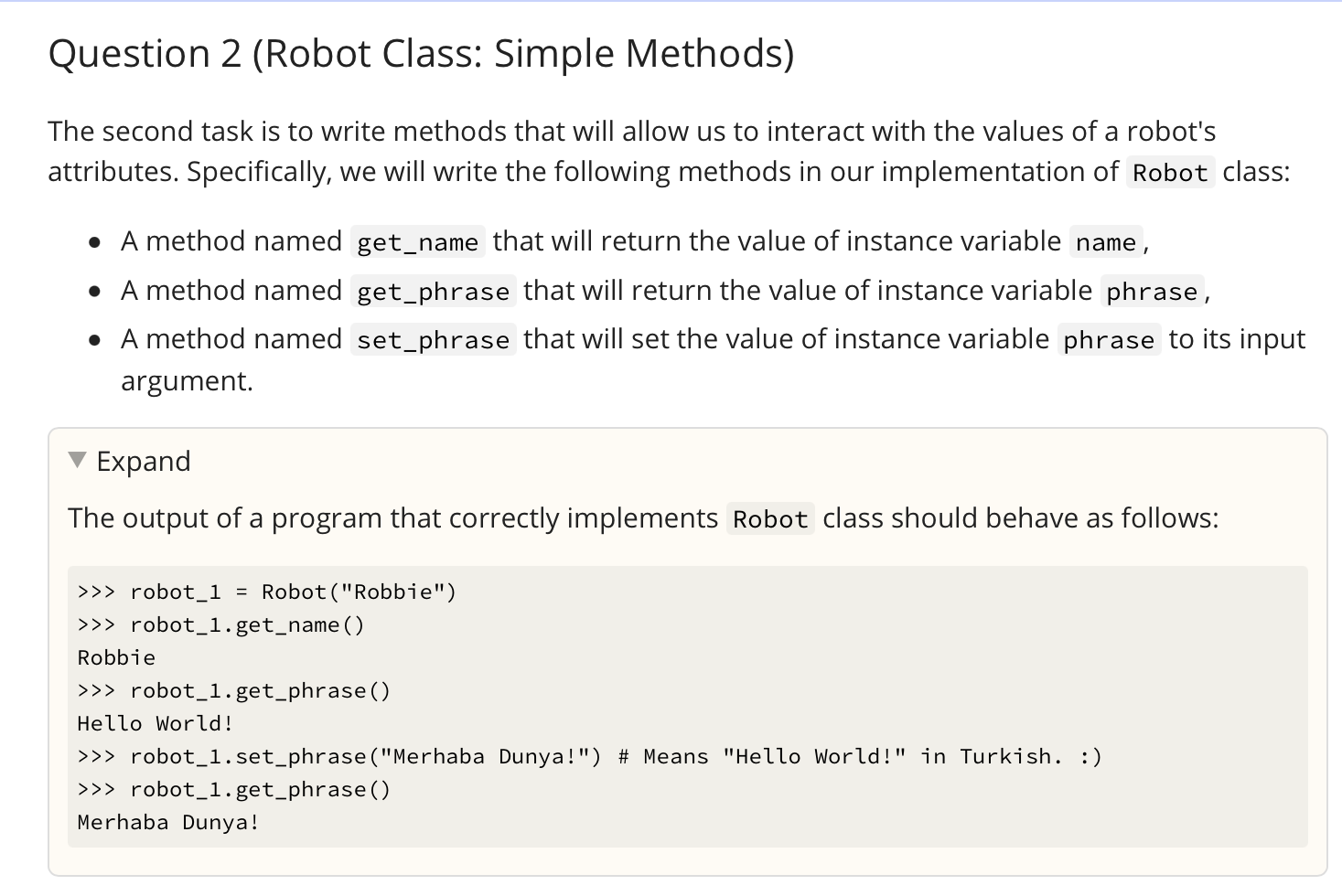 Solved Question 2 (Robot Class: Simple Methods) The second | Chegg.com