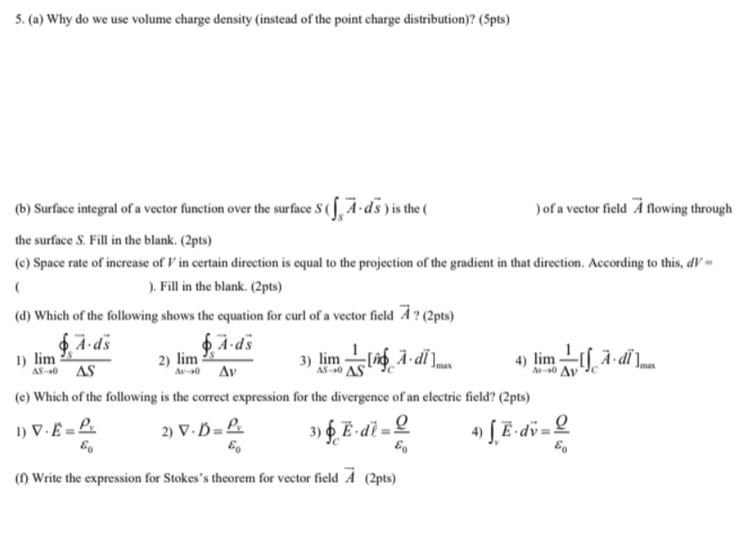 Solved 5 A Why Do We Use Volume Charge Density Instead