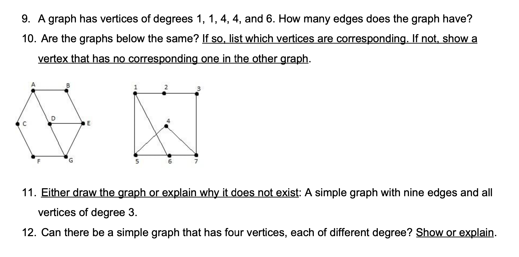 solved-9-a-graph-has-vertices-of-degrees-1-1-4-4-and-6-chegg