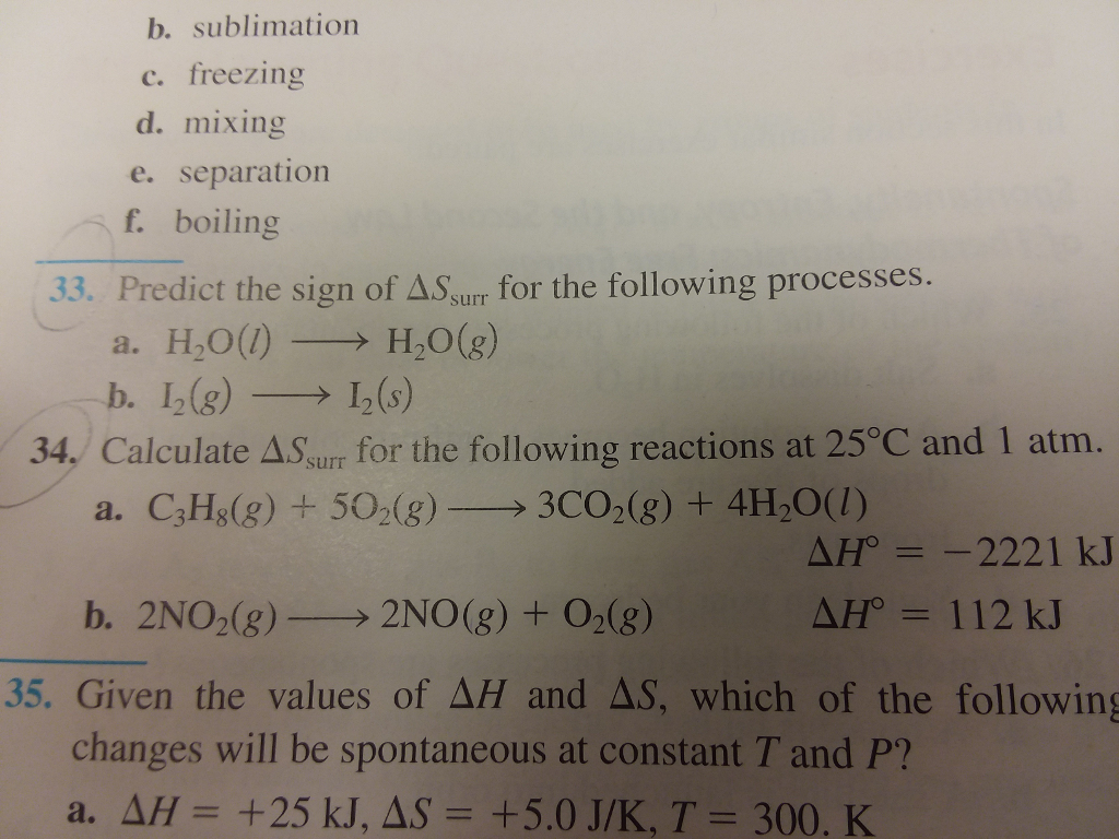 Solved 33. Predict the sign of delta S surr for the | Chegg.com