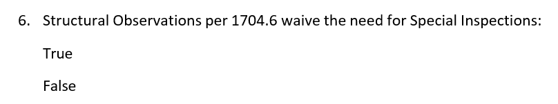 Solved 6. Structural Observations per 1704.6 waive the need | Chegg.com