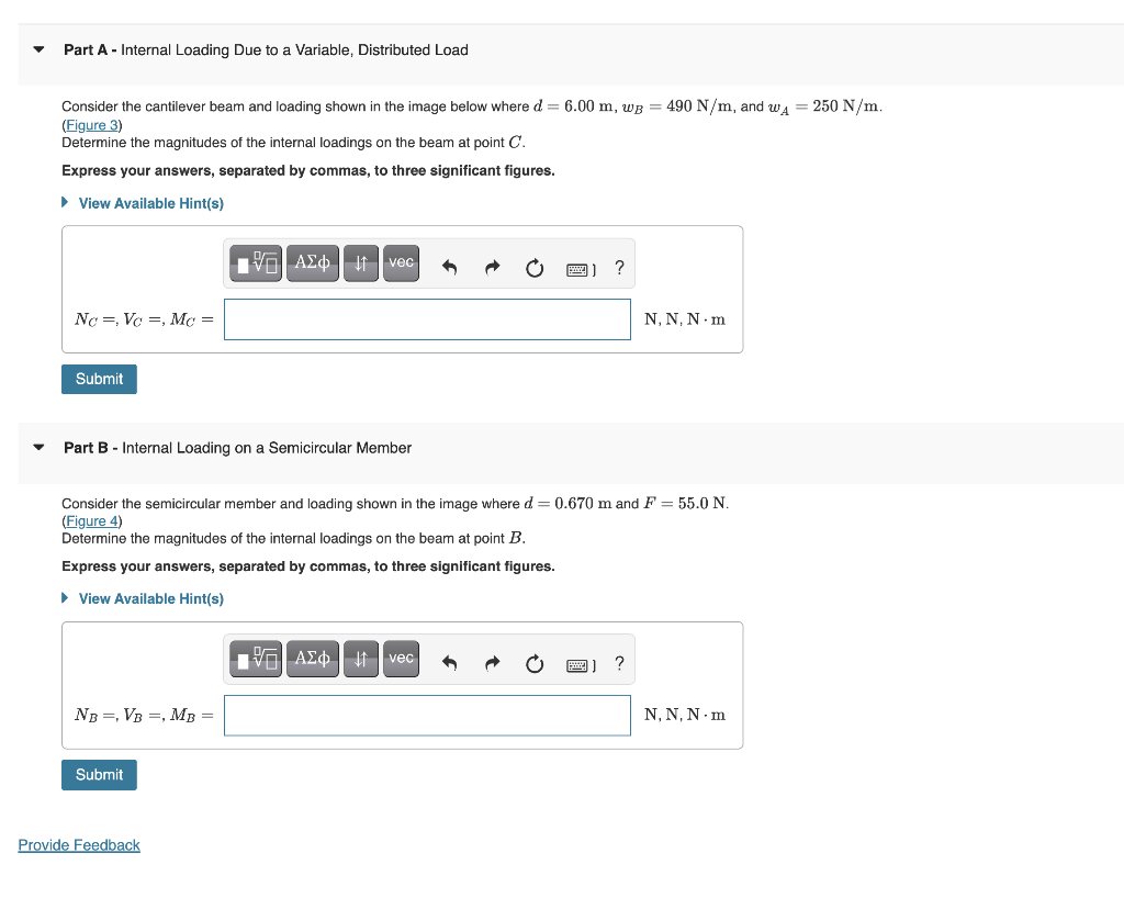 Solved Part A - Internal Loading Due to a Variable, | Chegg.com