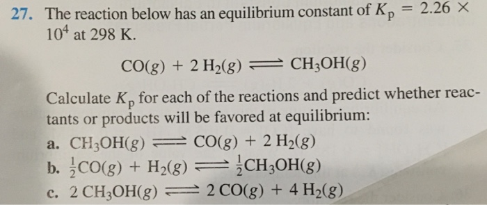 Solved The reaction below has an equilibrium constant of Kp | Chegg.com