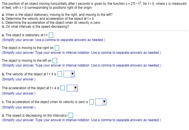 Solved The position of an object moving horizontally after t | Chegg.com