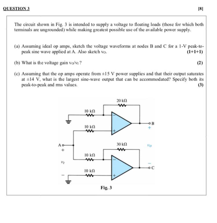 Solved The circuit shown in Fig. 3 is intended to supply a | Chegg.com