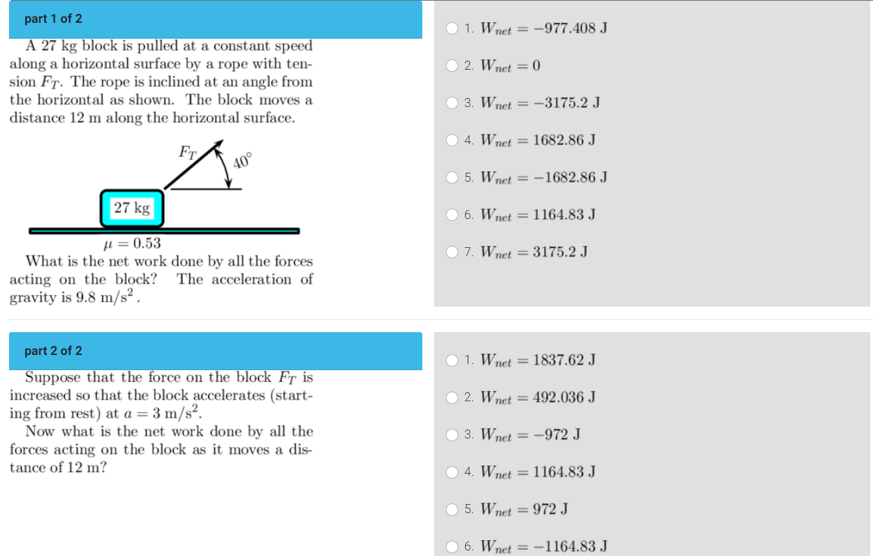 Solved part 1 of 2 1. W net = -977.408 J 2. Wnet = 0 A 27 kg | Chegg.com