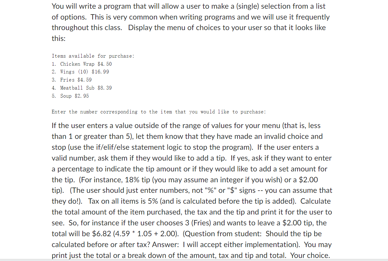Solved You will write a program that will allow a user to | Chegg.com