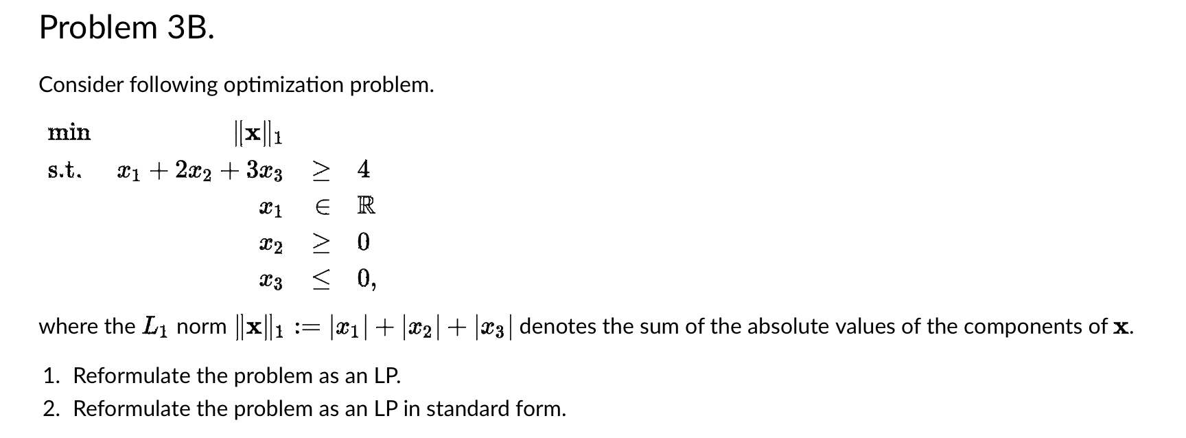 Solved Problem 3В. Consider Following Optimization Problem. | Chegg.com