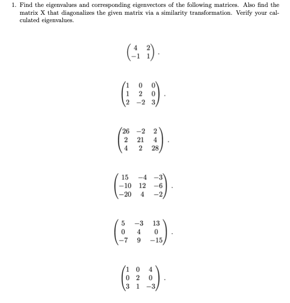 Solved 1. Find The Eigenvalues And Corresponding | Chegg.com