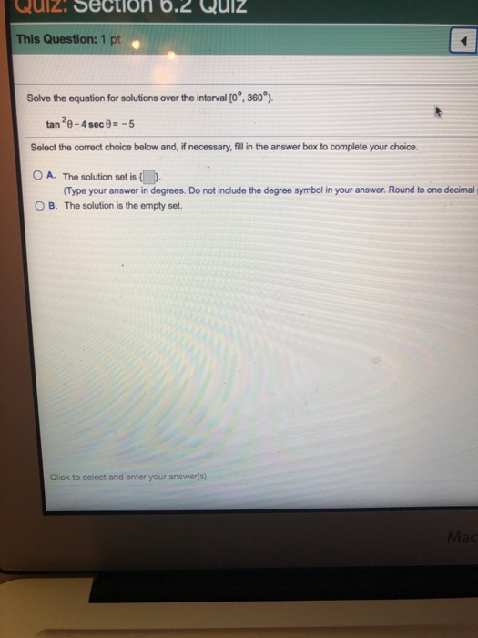 Solved This Question: 1 pt Solve the equation for solutions | Chegg.com