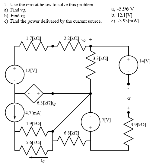 Solved 5. Use The Circuit Below To Solve This Problem A) | Chegg.com