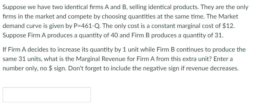 Solved Suppose We Have Two Identical Firms A And B, Selling | Chegg.com