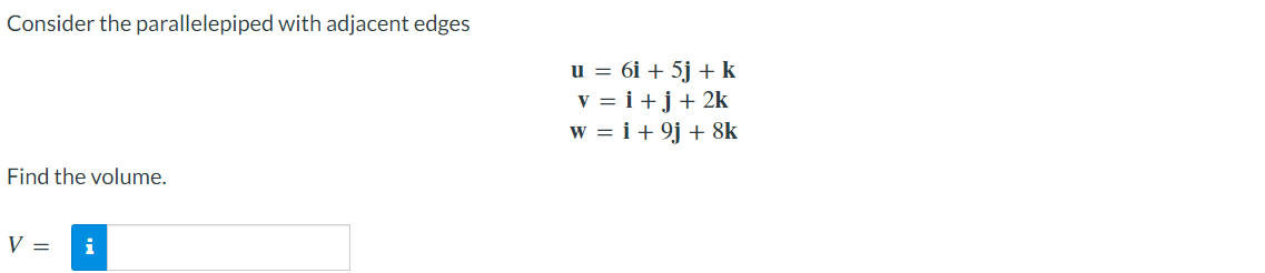 Solved Consider the parallelepiped with adjacent edges | Chegg.com