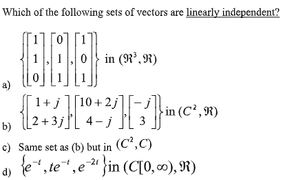 Solved Which of the following sets of vectors are linearly | Chegg.com