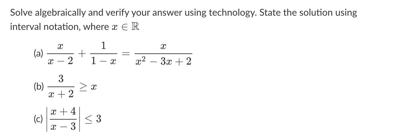 Solved Solve Algebraically And Verify Your Answer Using | Chegg.com