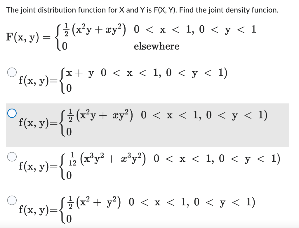 The joint distribution function for \( X \) and \( Y \) is \( F(X, Y) \). Find the joint density funcion. \[ \mathrm{F}(\math