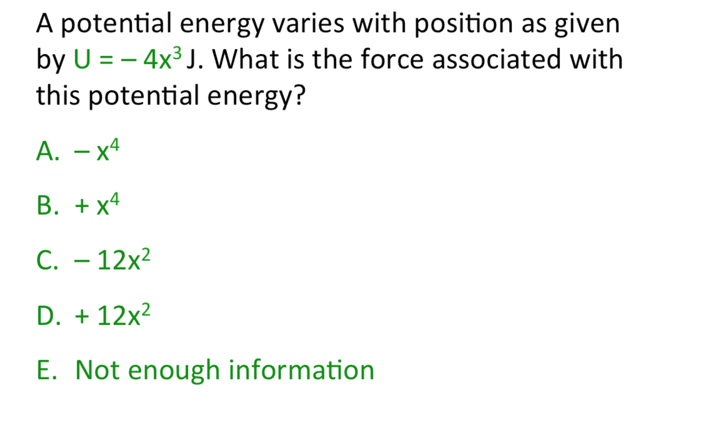 Solved A potential energy varies with position as given by U | Chegg.com