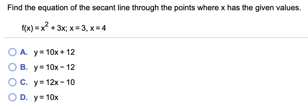 Solved Find the equation of the secant line through the | Chegg.com