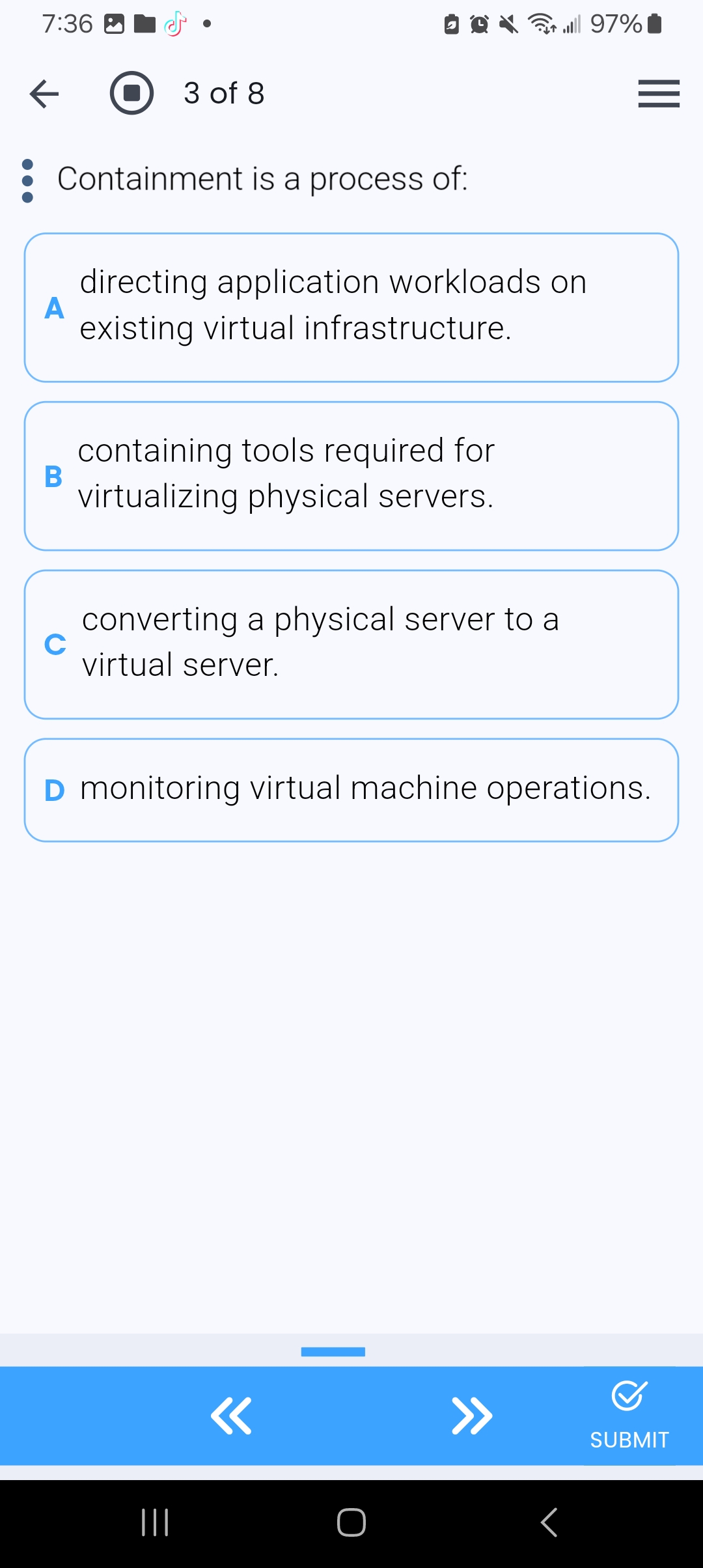 Solved : Containment is a process of:Adirecting application | Chegg.com