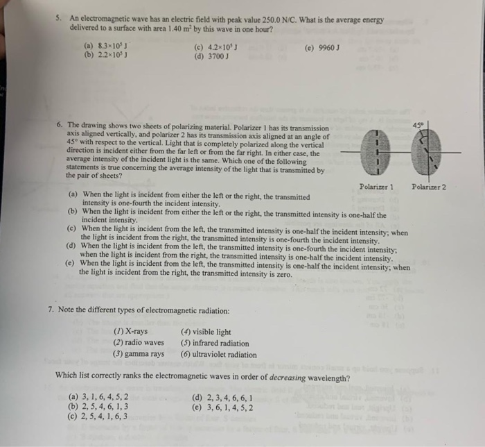 Solved 5. An electromagnetic wave has an electric field with | Chegg.com