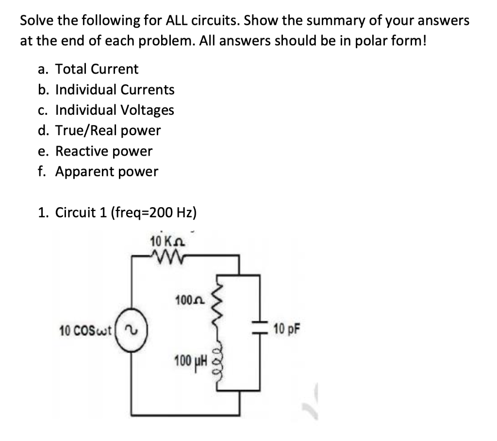 Solved Solve the following for ALL circuits. Show the