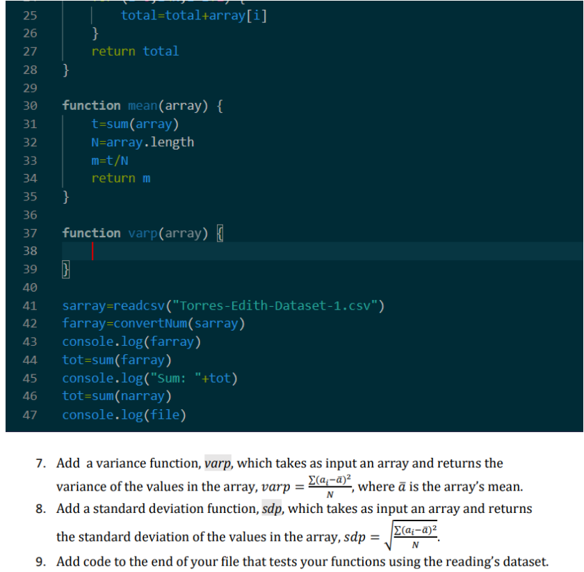 Solved 25 26 total=total_array[i] } return total 27 28 } 29 | Chegg.com