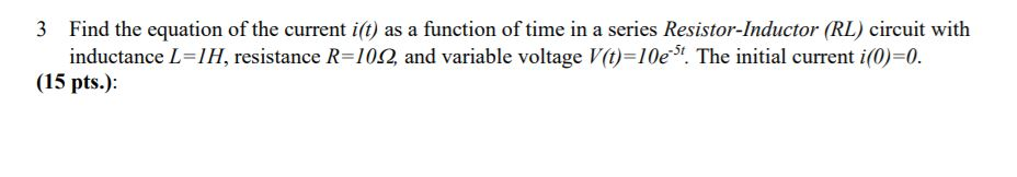 Solved 3 Find the equation of the current i(t) as a function | Chegg.com