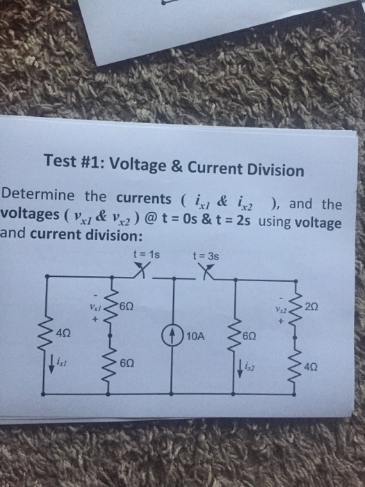 Solved Test #1: Voltage & Current Division Determine the | Chegg.com