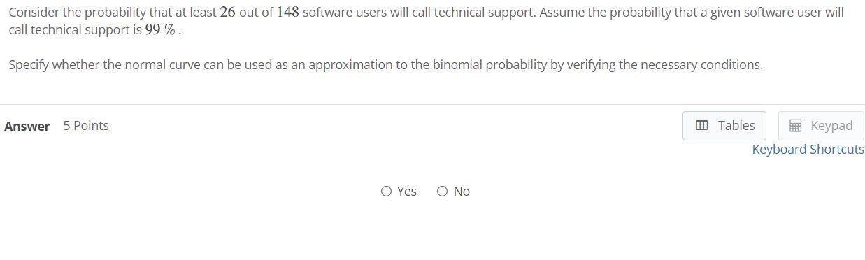 Solved Consider the probability that at least 26 out of 148 | Chegg.com