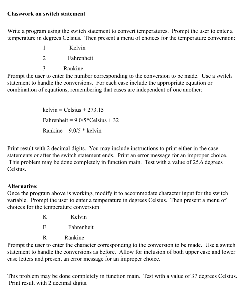 Solved Classwork on switch statement Write a program using