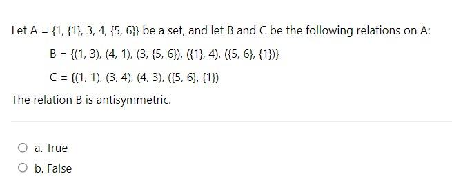 Solved Let A = {1, {1}, 3, 4, 5, 6}} Be A Set, And Let B And | Chegg.com