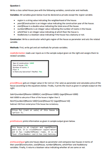 Solved Question 1 Write a class called House.java with the | Chegg.com